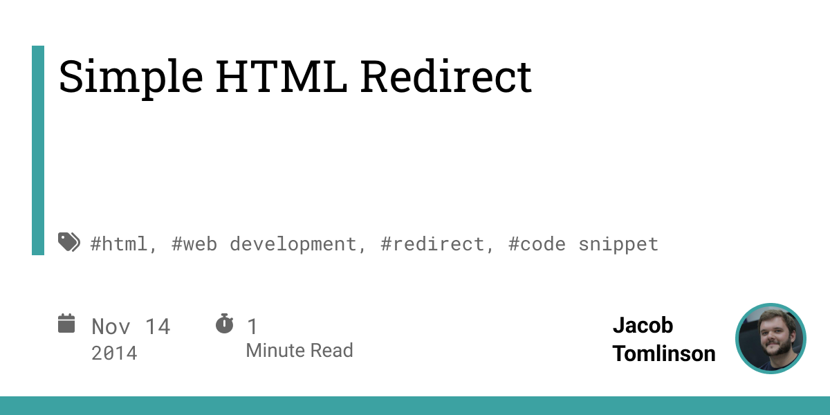Redirection Link Html/css Simple HTML Redirect - Jacob Tomlinson